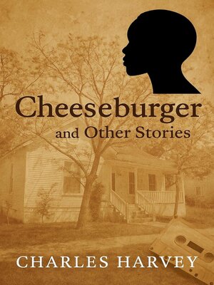 cover image of Cheeseburger and Other Stories